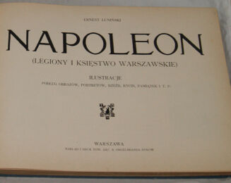 ŁUNIŃSKI - NAPOLEON Legiony i Księstwo Warszawskie OPRAWA ilustracje    - 5
