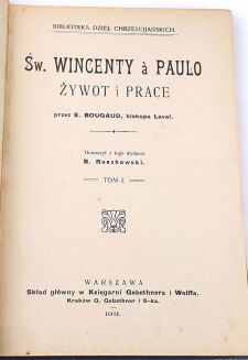 BOUGAUD- ŚW. WINCENTY A PAULO t.1-3, 1911 oprawa - 5