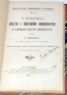 FRONIA- O HODOWLI DRZEW I KRZEWÓW OWOCOWYCH Lwów 1908 - 3