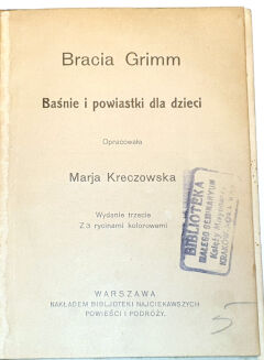 GRIMM- BAŚNIE I POWIASTKI DLA DZIECI wyd. trzecie - 3