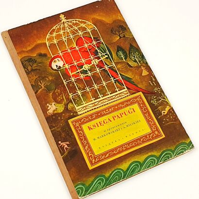 KSIĘGA PAPUGI ilustr. Szancer wyd. 1951r.