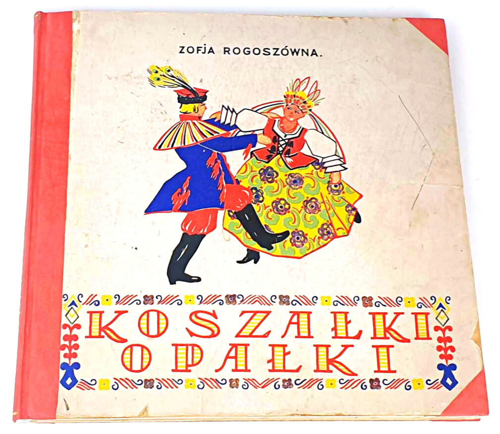 ROGOSZÓWNA - KOSZAŁKI OPAŁKI wyd.1