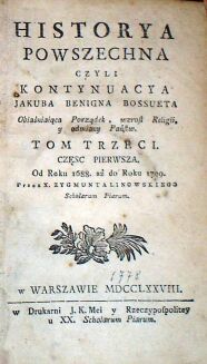 BOSSUET - HISTORYA POWSZECHNA wyd. 1778r.TOM III  półskórek - 2