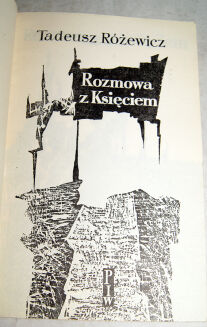 RÓŻEWICZ- ROZMOWA Z KSIĘCIEM wyd.1 - 2