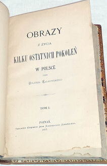 FALKOWSKI - OBRAZY Z ŻYCIA KILKU OSTATNICH POKOLEŃ W POLSCE. t.1-5 [komplet w 5 wol.] skóra Napoleon - 9