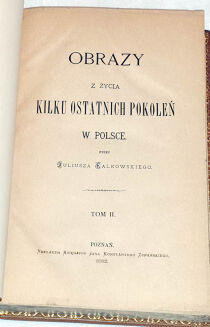FALKOWSKI - OBRAZY Z ŻYCIA KILKU OSTATNICH POKOLEŃ W POLSCE. t.1-5 [komplet w 5 wol.] skóra Napoleon - 11