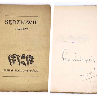 WYSPIAŃSKI - SĘDZIOWIE TRAGEDYA 1907, wyd.1, autograf Kornela Makuszyńskiego