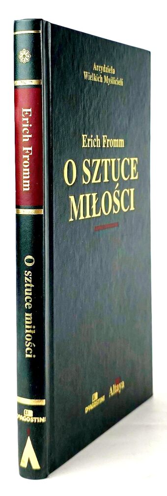 FROMM ERICH - O SZTUCE MIŁOŚCI Arcydzieła Wielkich Myślicieli