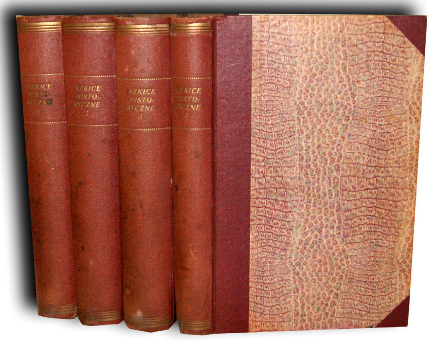 SZAJNOCHA - SZKICE HISTORYCZNE t.1-4 komplet wyd. 1881