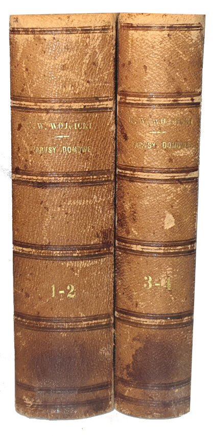 WÓJCICKI- ZARYSY DOMOWE t.1-4 [komplet w 2 wol.]