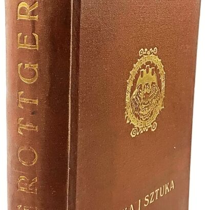 ANTONIEWICZ- GROTTGER z 403 ilustracyami