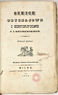 KRASZEWSKI- SZKICE OBYCZAJOWE I HISTORYCZNE. Powieść siódma. wyd.1841 - 2