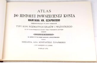 CZAPSKI - HISTORYA POWSZECHNA KONIA. ATLAS reprint - 2