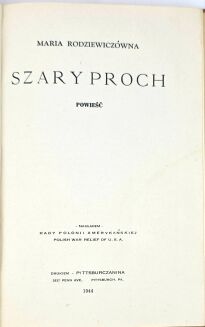 RODZIEWICZÓWNA- SZARY PROCH Powieść 1944 oprawa - 2