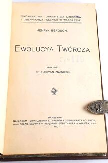 BERGSON- EWOLUCYA TWÓRCZA 1913. Pierwsze polskie wydanie! - 4