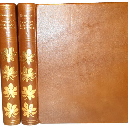 BRANTOME - ŻYWOTY PAŃ SWAWOLNYCH  tom 1-2 [komplet w 2 wol.]