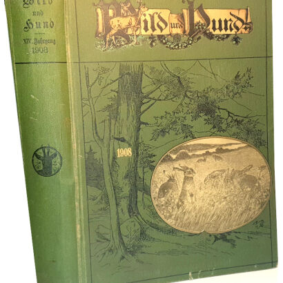 WILD UND HUND. Illustrierte Jagdzeitung 14. Jahrgang. 1908