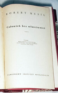 Człowiek bez właściwości - Robert Musil t. I-IV [komplet] wyd. I - 4