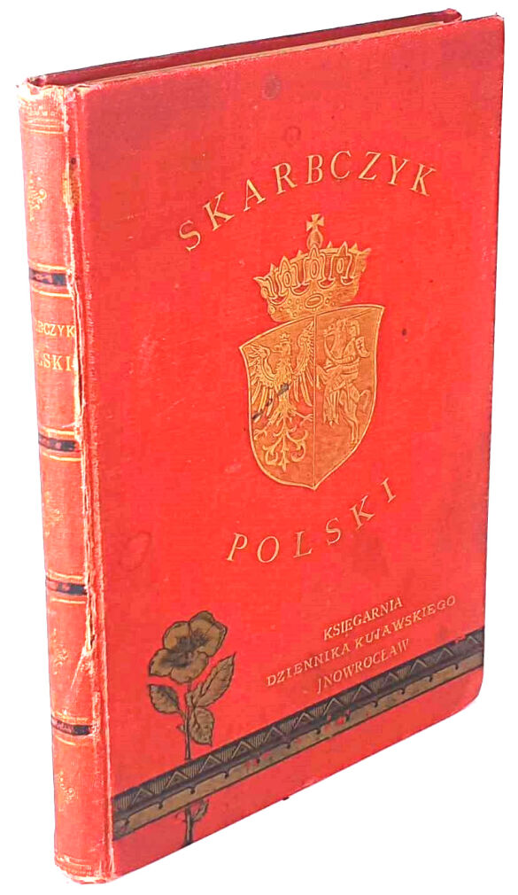 ILNICKA - SKARBCZYK POLSKI wyd.1, oprawa z Orłem Oolskim i Pogonią Litewską