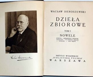 SIEROSZEWSKI - DZIEŁA ZBIOROWE t. I-XXV (komplet) - 5
