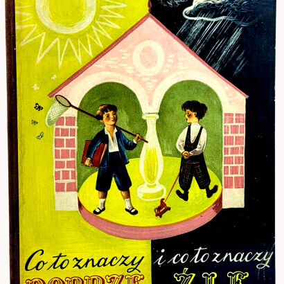 MAJAKOWSKI- CO TO ZNACZY DOBRZE I ŹLE 1951 ilustr. SZANCER