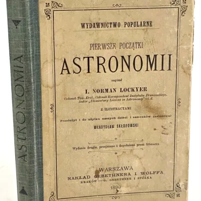 LOCKYER Joseph Norman -  PIERWSZE POCZĄTKI ASTRONOMII