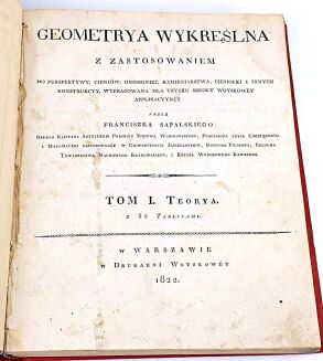 SAPALSKI- GEOMETRYA WYKREŚLNA 1822; ZASTOSOWAŃ GEOMETRYI WYKREŚLNEJ ZESZYT PIERWSZY 1839 TABLICE - 9