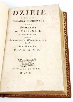 WĘGRZECKI- DZIEIE O ZNACZENIU WŁADZY DUCHOWNEY OBOK ŚWIECKIEY W POLSCE 1818 masoneria - 5