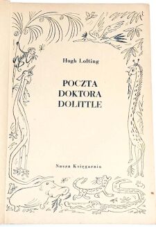LOFTING - DOKTOR DOLITTLE / THE STORY OF DOCTOR DOLITTLE v.1-5  first polish edition - 6