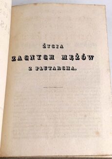 [ŻYCIA ZACNYCH MĘŻÓW Z PLUTARCHA] KRASICKI- DZIEŁA t. IX-X  1835 półskórek - 6