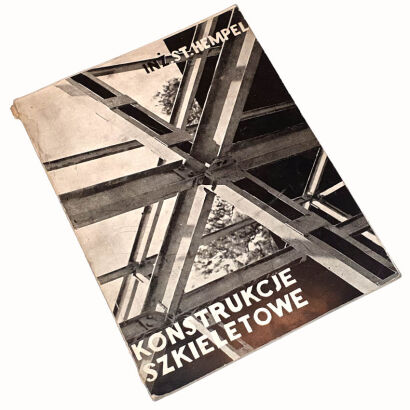 HEMPEL- KONSTRUKCJE SZKIELETOWE ŻELAZNE wyd. 1933 fotomontaż