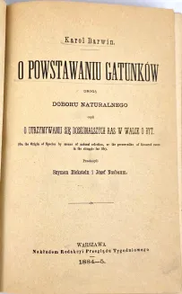 DARWIN- O POWSTAWANIU GATUNKÓW wyd.1, 1884-5r. półskórek z epoki. Z księgozbioru Józefa Grzybowskiego - 4