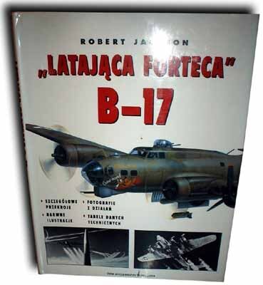 JACKSON- LATAJĄCA FORTECA B-17