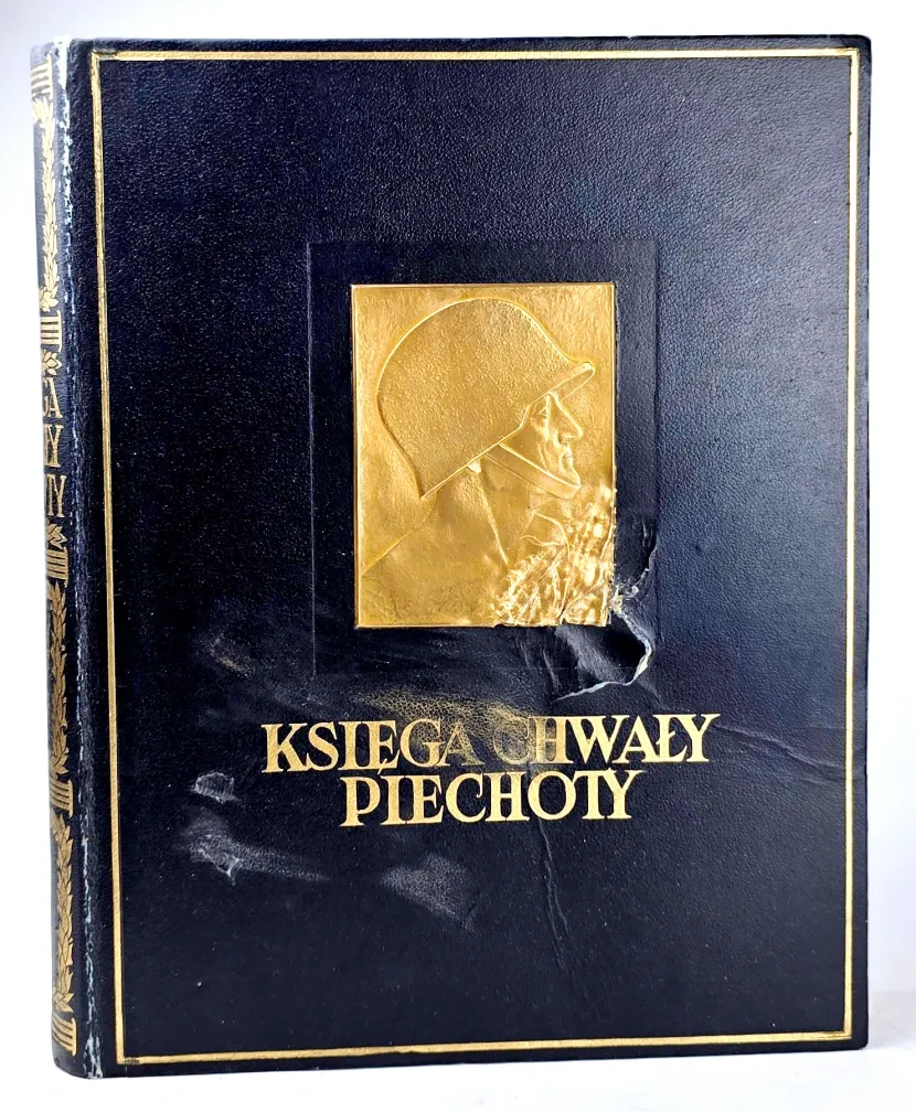 KSIĘGA CHWAŁY PIECHOTY wyd. 1937-9
