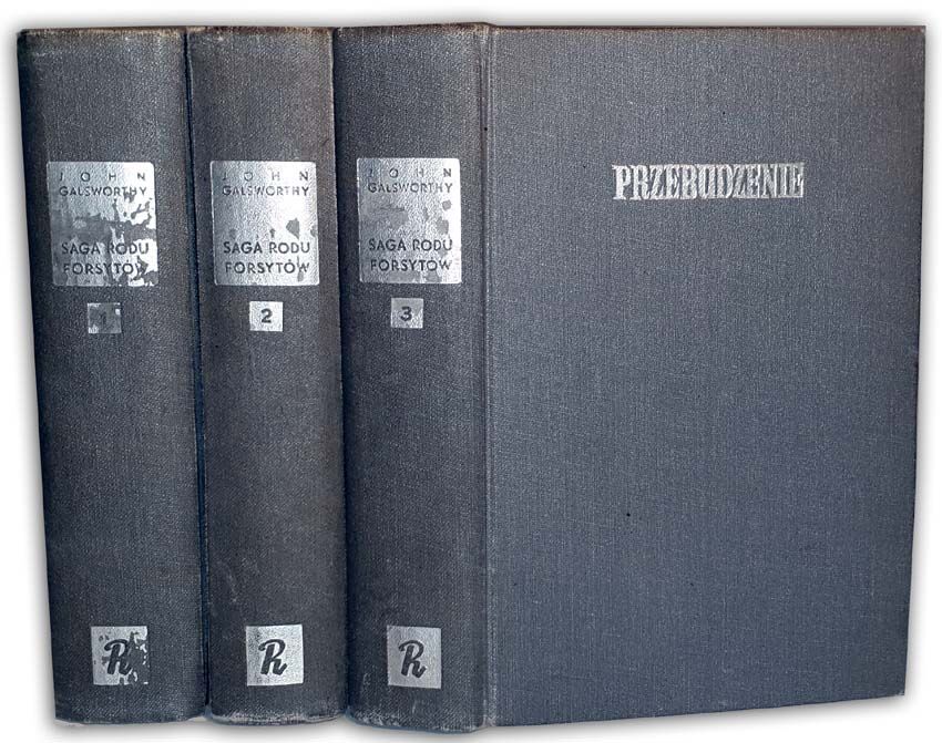 GALSWORTHY- SAGA RODU FORSYTÓW: TRYLOGIA wyd.1 z 1930