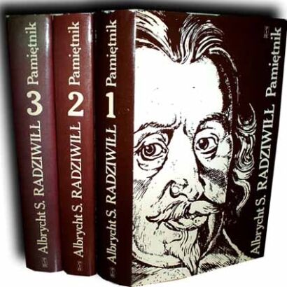 RADZIWIŁŁ-PAMIĘTNIK O DZIEJACH W POLSCE. KOMPLET