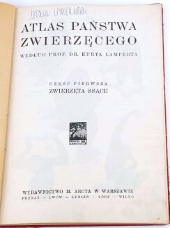 LAMPERT- ATLAS PAŃSTWA ZWIERZĘCEGO Cz.1 Zwierzęta ssące - 3