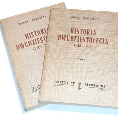 ZAREMBA - HISTORIA DWUDZIESTOLECIA tom 1-2