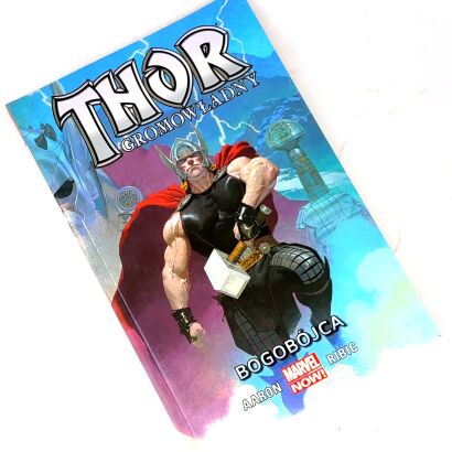 Marvel Now! THOR GROMOWŁADNY BOGOBÓJCA