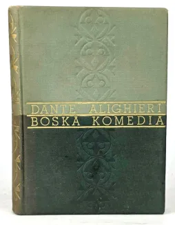 DANTE ALIGHIERI - BOSKA KOMEDIA wyd. 1947 piękna oprawa - 2