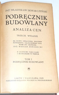 SKWARCZYŃSKI- PODRĘCZNIK BUDOWLANY cz. I-II [w 2-óch wol.]  - 2