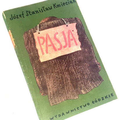 KMIECIAK- PASJA wyd. 1984. Dedykacja Autora dla Wandy Karczewskiej.