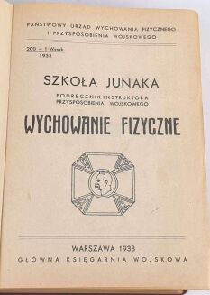 SZKOŁA JUNAKA Wychowanie fizyczne 1933 - 2