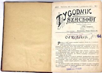 [PIERWSZE POLSKIE CZASOPISMO SZACHOWE] TYGODNIK SZACHOWY R. 1. NR 1-4, 7-12. R. 2. NR 1-32. Warszawa 1898-1899. - 2