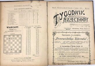 [PIERWSZE POLSKIE CZASOPISMO SZACHOWE] TYGODNIK SZACHOWY R. 1. NR 1-4, 7-12. R. 2. NR 1-32. Warszawa 1898-1899. - 6
