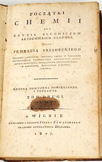 ŚNIADECKI- POCZĄTKI CHEMII t.2 Wilno 1807 oprawa - 3