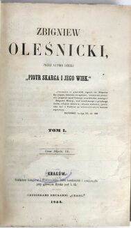 DZIEDUSZYCKI - ZBIGNIEW OLEŚNICKI wyd. 1853-4 t.1-2 [komplet] - 7