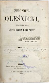 DZIEDUSZYCKI - ZBIGNIEW OLEŚNICKI wyd. 1853-4 t.1-2 [komplet] - 8