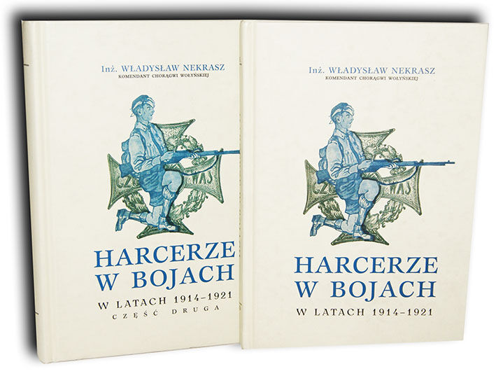 NEKRASZ- HARCERZE W BOJACH W LATACH 1914 -1921 t.1-2