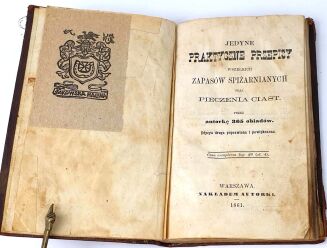 ĆWIERCZAKIEWICZ-JEDYNE PRAKTYCZNE PRZEPISY WSZELKICH ZAPASÓW SPIŻARNIANYCH ORAZ PIECZENIE CIAST 1861 - 3